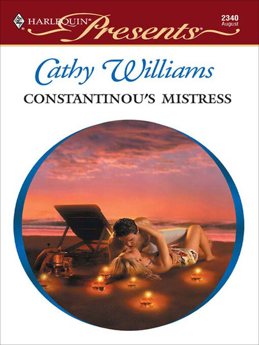 Title details for Constantinou's Mistress by Cathy Williams - Available